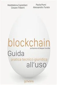 Blockchain. Guida pratica tecnico giuridica all'uso_cover