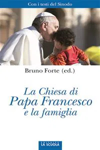 La Chiesa di Papa Francesco e la famiglia_cover