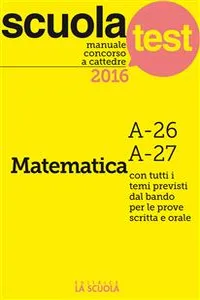 Manuale concorso a cattedre Matematica A-26, A-27_cover