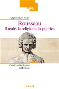 Rousseau. Il male, la religione, la politica_cover