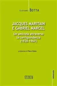 Jacques Maritain e Gabriel Marcel_cover