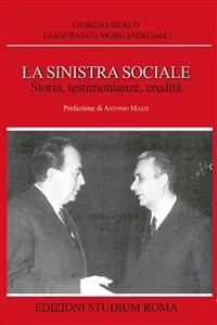 La sinistra sociale. Storia, testimonianze, ereditità_cover