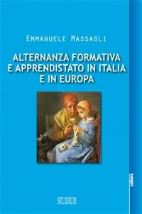 Alternanza formativa e apprendistato in Italia e in Europa_cover