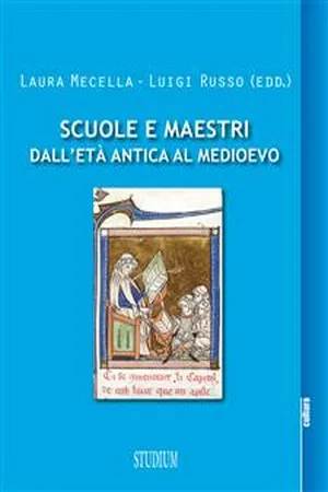 Scuole e maestri dall'età antica al Medioevo