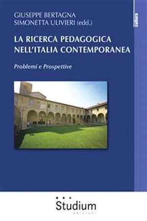 La ricerca pedagogica nell'Italia contemporanea