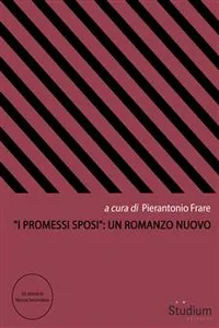 "I Promessi Sposi": un romanzo nuovo_cover