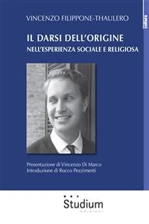 Il darsi dell'origine nell'esperienza sociale e religiosa