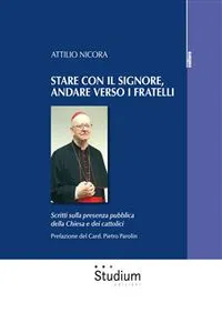 Stare con il Signore, andare verso i fratelli_cover