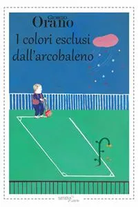 I colori esclusi dall'arcobaleno_cover