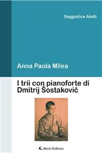 I trii con pianoforte di Dmitrij Sostakovic_cover