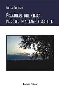 Preghiere dal cielo parole di silenzio sottile_cover