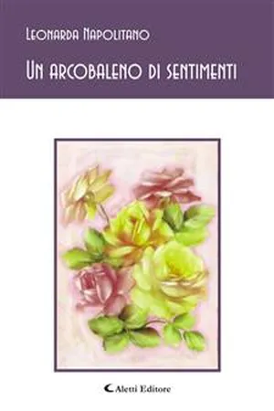 Un arcobaleno di sentimenti