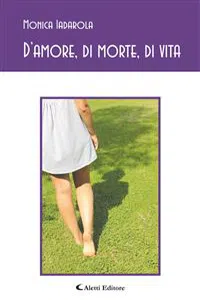 D'amore, di morte, di vita_cover