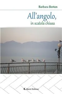 All'angolo, in scatola chiusa_cover