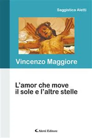 L'amor che move il sole e l'altre stelle