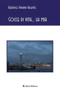 Gocce di vita... la mia_cover