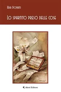 Lo spartito preso delle cose_cover