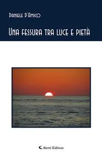 Una fessura tra luce e pietà_cover