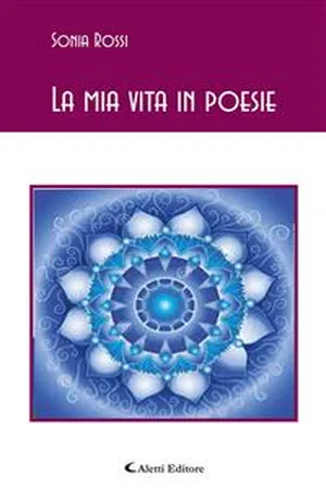 La mia vita in poesie