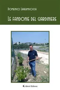 Le fandonie del giardiniere_cover