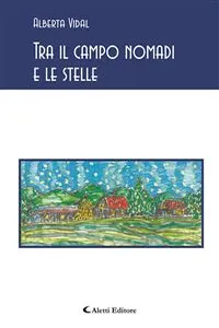 Tra il campo nomadi_cover