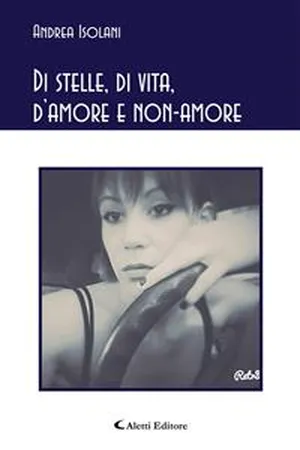 Di stelle, di vita, d'amore e non-amore