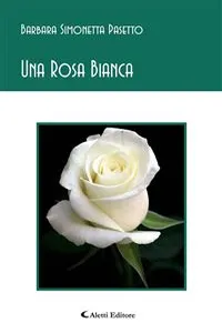 Una Rosa Bianca_cover