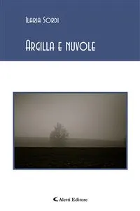 Argilla e nuvole_cover