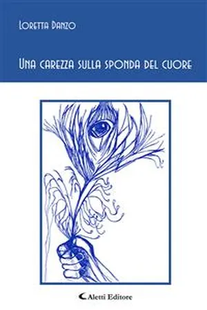 Una carezza sulla sponda del cuore