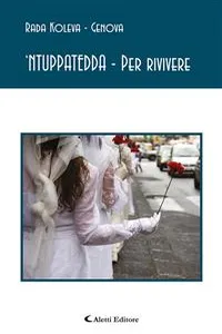 'NTUPPATEDDA - Per rivivere_cover