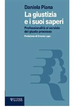 La giustizia e i suoi saperi