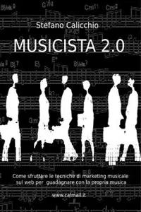 Musicista 2.0 come guadagnare scrivendo musica per venderla online_cover