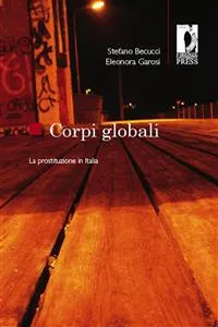 Corpi globali. La prostituzione in Italia_cover