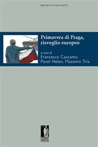 Primavera di Praga, risveglio europeo_cover