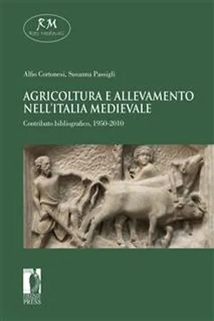 Agricoltura e allevamento nell'Italia medievale. Contributo bibliografico, 1950-2010