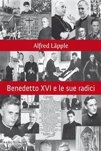 Benedetto XVI e le sue radici_cover