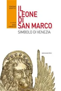 Il leone di San Marco. Simbolo di Venezia_cover