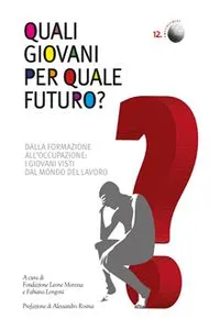 Quali giovani per quale futuro?_cover