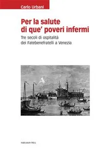 Per la salute di que' poveri infermi_cover