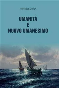 Umanità e Nuovo Umanesimo_cover