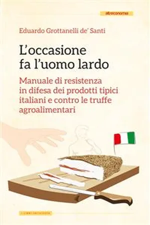 L'occasione fa l'uomo lardo