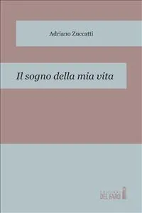 Il sogno della mia vita_cover