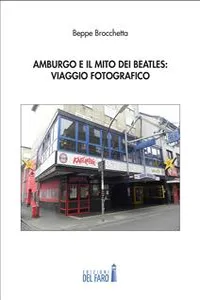 Amburgo e il mito dei Beatles: viaggio fotografico_cover