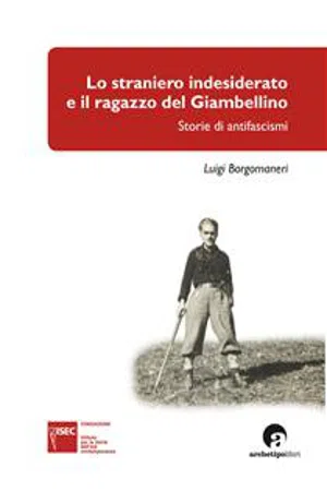 Lo straniero indesiderato e il ragazzo del Giambellino