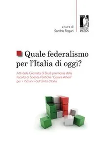 Quale federalismo per l'Italia di oggi?_cover