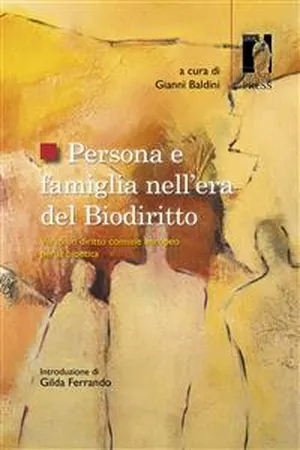 Persona e famiglia nell'era del Biodiritto