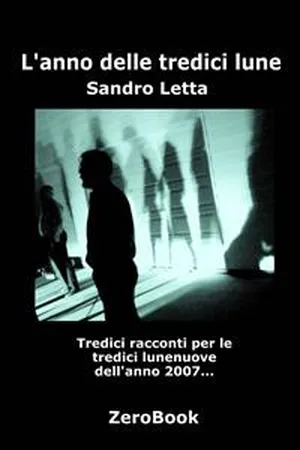 L'anno delle tredici lune