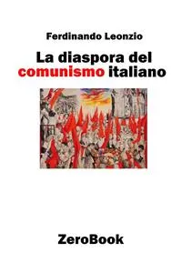 La diaspora del comunismo italiano_cover