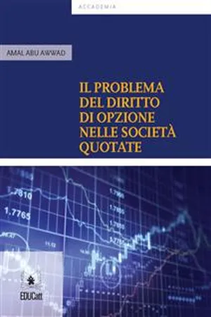 Il problema del diritto di opzione nelle società quotate