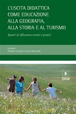 L'uscita didattica come educazione alla geografia, alla storia e al turismo